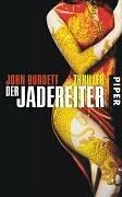 Der Jadereiter: Thriller