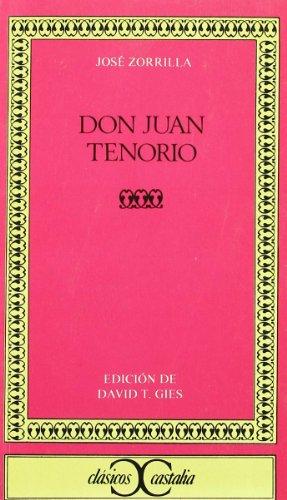 Don Juan Tenorio (CLASICOS CASTALIA. C/C., Band 206)