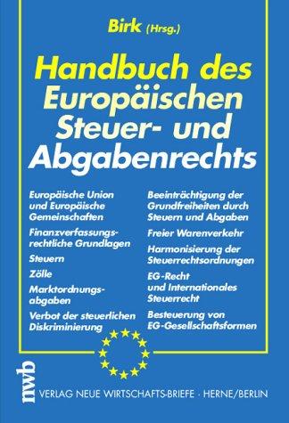 Handbuch des Europäischen Steuer- und Abgabenrechts