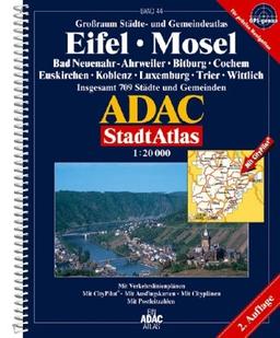 ADAC Stadtatlas Eifel, Mosel: Bad Neuenahr-Ahrweiler, Bitburg, Cochem, Euskirchen, Koblenz, Luxemburg, Trier, Wittlich; insgesamt 709 Städte und Gemeinden; 1:20000; GPS-genau