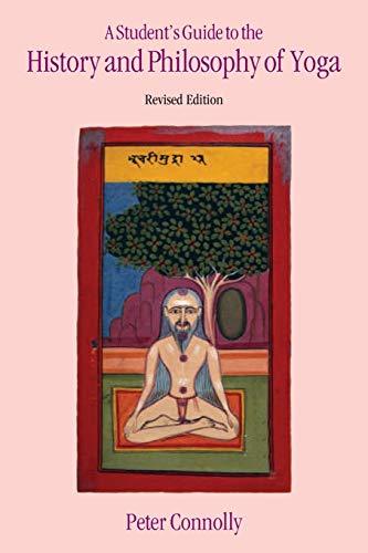 Student's Guide Hist & Phil Yoga Revised Edition