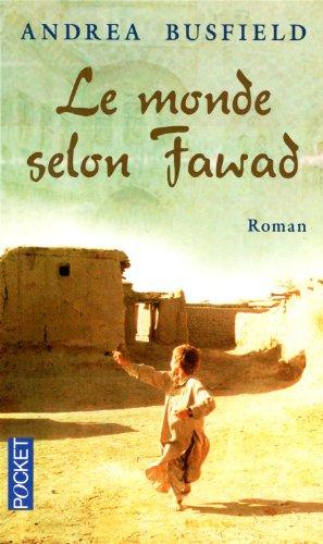 Le monde selon Fawad