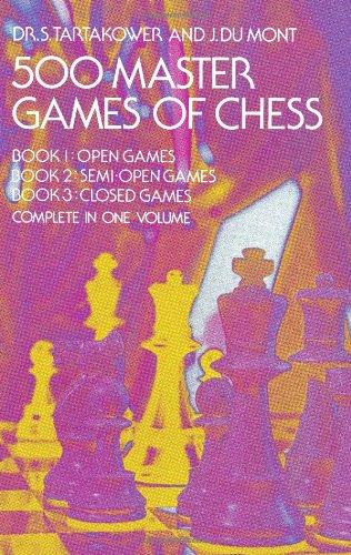 500 Master Games of Chess (Dover Chess)