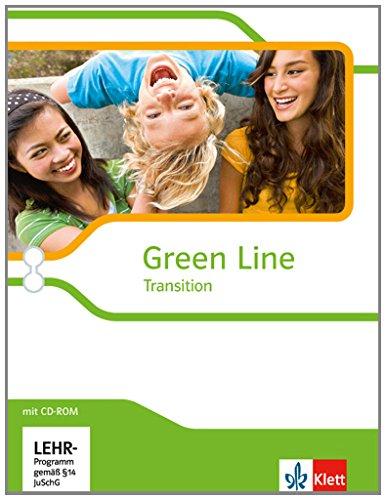 Green Line Transition / Schülerbuch mit CD-ROM: Ausgabe für Schleswig-Holstein, Hamburg, Bemen, Nordrhein-Westfalen und Hessen