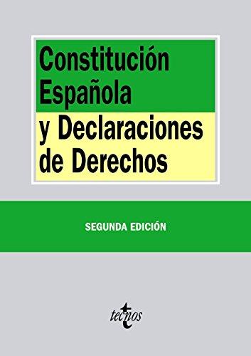 Constitución Española y declaraciones de derechos (Derecho - Biblioteca de Textos Legales)