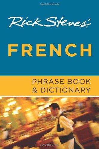 Rick Steves' French Phrase Book & Dictionary (Rick Steves' Phrase Books)