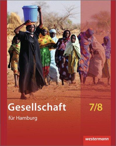 Gesellschaft - Ausgabe für Stadtteilschulen in Hamburg: Schülerband 7 / 8