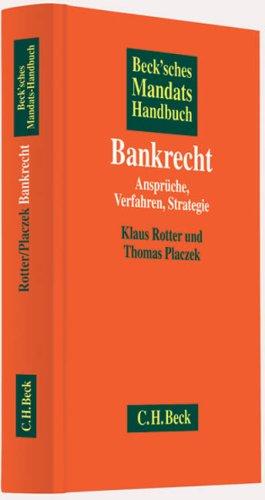 Beck'sches Mandatshandbuch Bankrecht