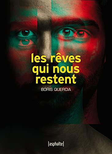 Les rêves qui nous restent