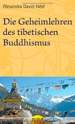 Die Geheimlehren des tibetischen Buddhismus