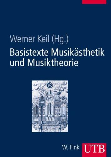 Basistexte Musikästhetik und Musiktheorie (Uni-Taschenbücher L)