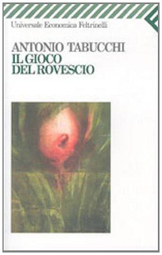 Il gioco del rovescio e altri racconti (La strega e il capitano)