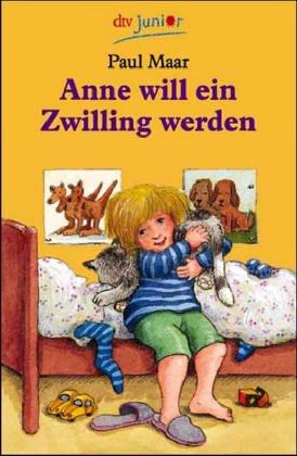 Anne will ein Zwilling werden (Fiction, Poetry & Drama)