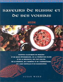 Saveurs de russie et de ses voisins (Cuisine)