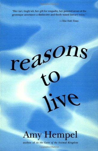 Reasons to Live: Stories by