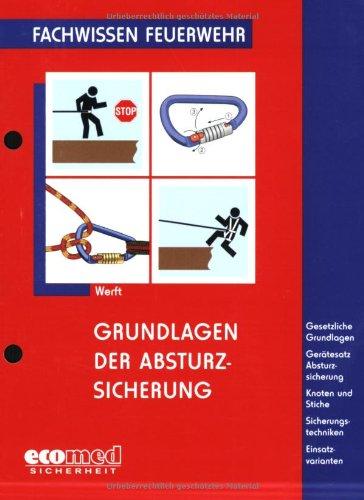 Grundlagen der Absturzsicherung