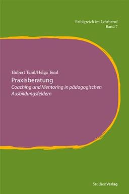 Praxisberatung: Coaching und Mentoring in pädagogischen Ausbildungsfeldern