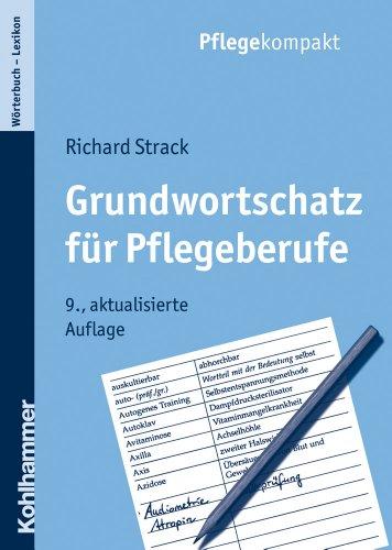 Grundwortschatz für Pflegeberufe