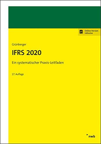 IFRS 2020: Ein systematischer Praxisleitfaden