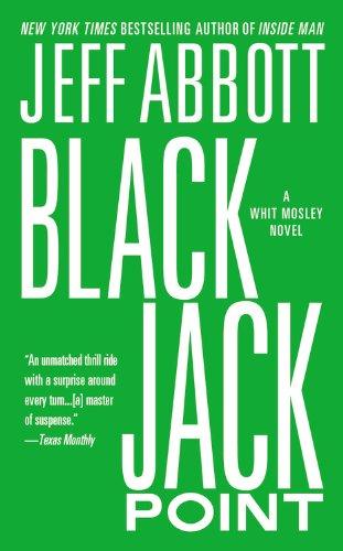 Black Jack Point (The Whit Mosley Series, 2, Band 2)