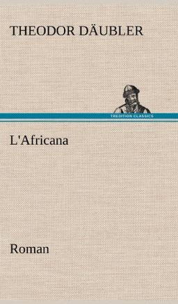 L'Africana: Roman