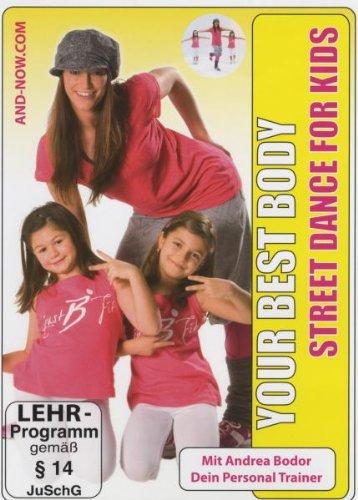 Your Best Body - Street Dance For Kids