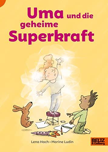 Uma und die geheime Superkraft: Lust auf Lesen