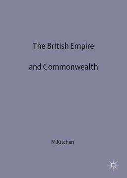 The British Empire and Commonwealth. A Short History