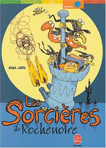 Les sorcières de Rochenoire ou La guerre du rire