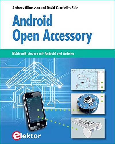 Android Open Accessory: Elektronik steuern mit Android und Arduino