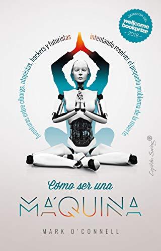 Cómo ser una máquina (Ensayo)