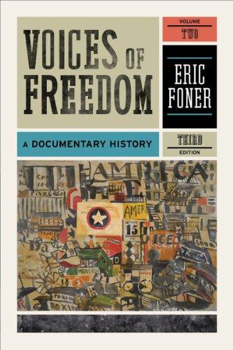 Voices of Freedom, Volume 2: A Documentary History