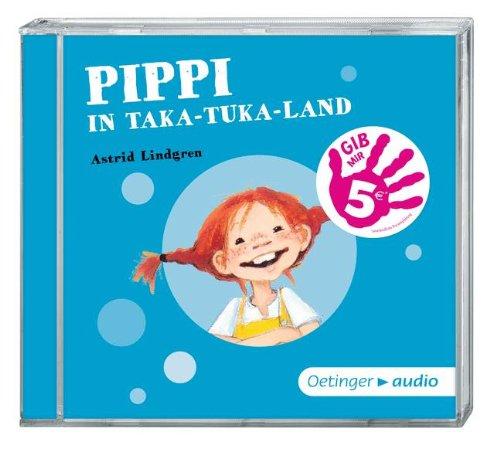 Pippi in Taka-Tuka-Land SA (CD): Hörspiel, ca. 52 Min. Aktion "Gib mir fünf"