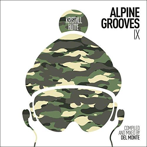 Alpine Grooves Vol.9 (Kristallhütte)