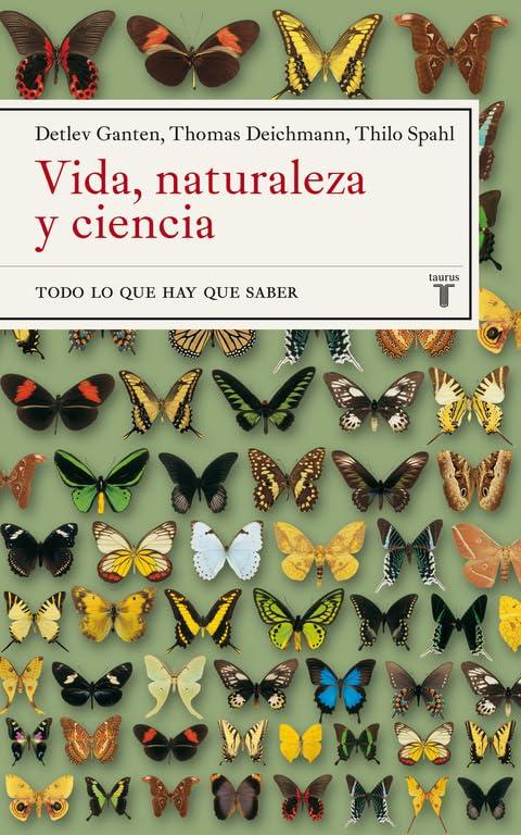 Vida, naturaleza y ciencia: Todo lo que hay que saber (Pensamiento)