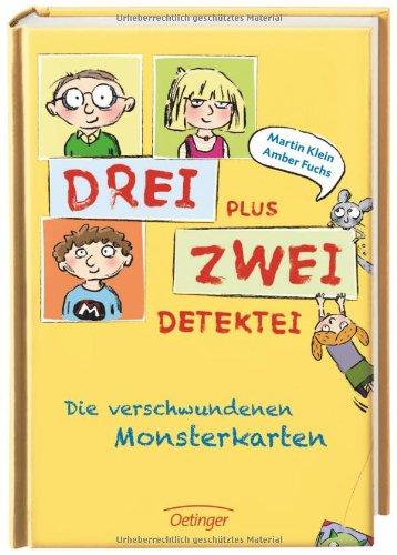 DREI plus ZWEI - DETEKTEI. Die verschwundenen Monsterkarten