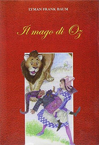 Il mago di Oz (Nuova classica ragazzi, Band 13)