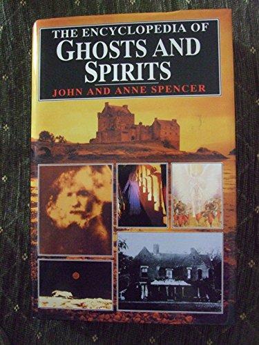 The Encyclopedia of Ghosts and Spirits