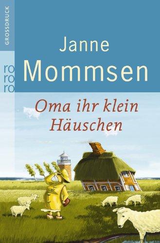 Oma ihr klein Häuschen