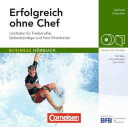 Pocket Business - Hörbuch: Erfolgreich ohne Chef: Hör-CDs mit Begleitheft