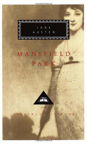 Mansfield Park (Everyman's Library Classics & Contemporary Classics)