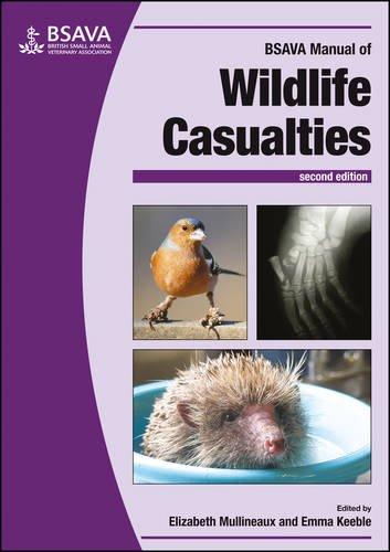 BSAVA Manual of Wildlife Casualties (BSAVA - British Small Animal Veterinary Association)