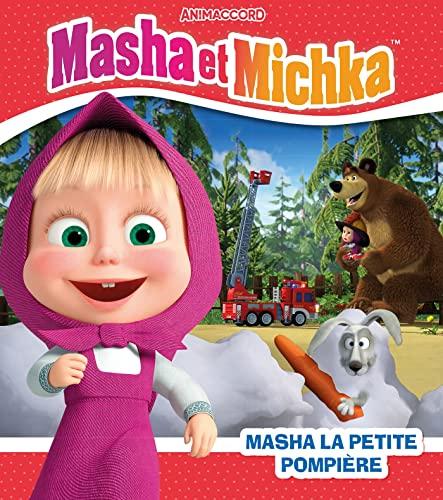 Masha et Michka. Masha la petite pompière