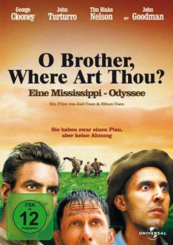 O Brother, Where Art Thou? - Eine Mississippi-Odyssee