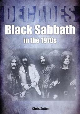 Black Sabbath in the 70s: Decades