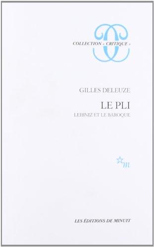 Le pli : Leibniz et le baroque