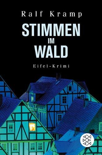 Stimmen im Wald: Eifel-Krimi