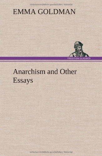 Anarchism and Other Essays