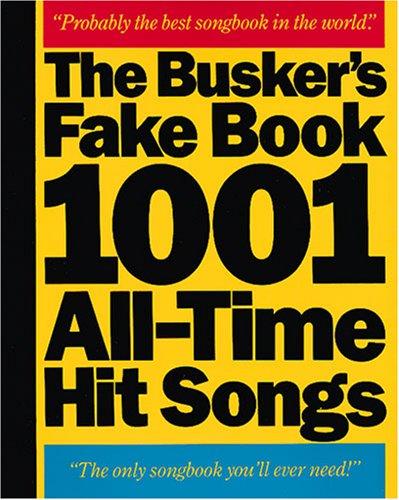 Buskers Fake Book - 1001 All Time Hit Song