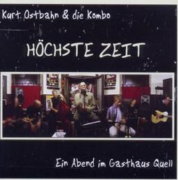 Höchste Zeit-Ein Abend im Gasthaus Quell